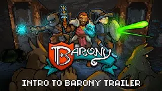 An Introduction to Barony (Some Spoilers Ahead!)