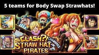 Chambres! 5 teams for Body Swap Strawhats event! OPTC Clash?! Straw Hat Pirates