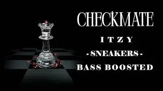 ITZY - SNEAKERS - BASS BOOSTED - Disarrange Ver.