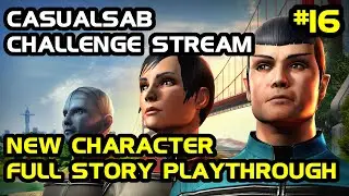 Gamma Quadrant Story Arc Playthrough - Challenge Stream #16