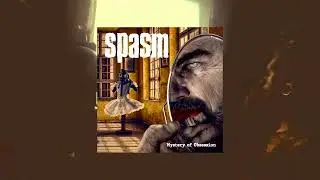 Металлическая Инфекция №125 Spasm - Mystery Of Obsession (2021)