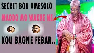 🔴 SECRET BOU REUYE TE AMESOLO ( SERIGNE PAPE MALICK SY RTA)