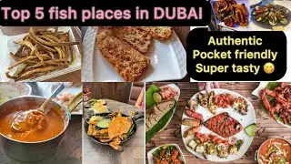 Top 5 pocket friendly places for fish lovers in DUBAI |authentic seafood restaurants in Dubai |