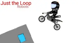 Just the Loop: Robots - Tower Steel (S3 Ep 6)