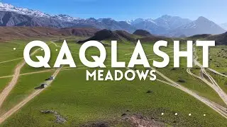 Qaqlasht Meadows - Chitral