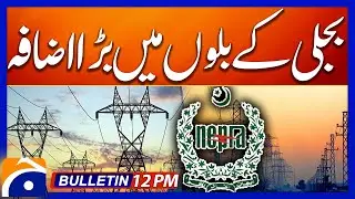 Increase in electricity price | Geo News 12 PM Bulletin | June 6, 2024