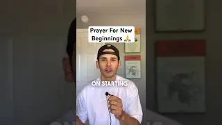 Prayer For New Beginnings 🙏 #shorts #prayer #pray