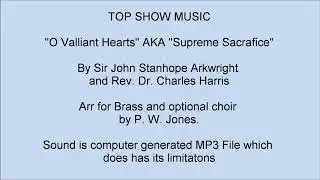 Top Show Music Brisbane - O Valiant Hearts AKA 