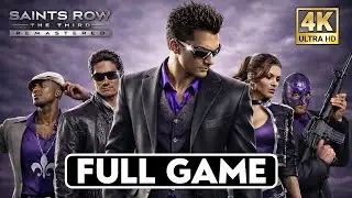 Saints Row The Third Remastered Gameplay Walkthrough FULL GAME [4K 60FPS]
