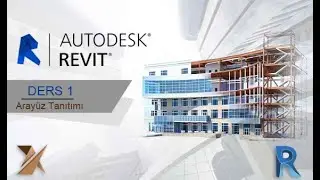 REVİT EĞİTİM SETİ-DERS 1-ARAYÜZ TANITIMI VE TEMEL KOMUTLAR