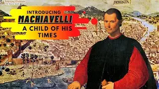 Biography of Niccolo Machiavelli - Western Political Thought
