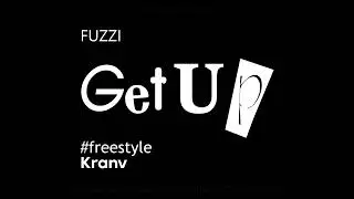 Get Up - Fuzzi (Kranv)