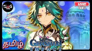 Genshin Impact Tamil Live Stream Part 17 | Building Characters | ZERO∆GAMINGTAMIL #pcgame
