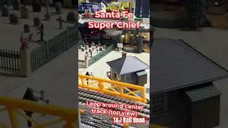 Lionel Santa Fe Super Chief- Loop around center track - top view - Daytime