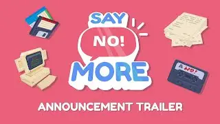 Say No! More - Announcement Trailer | Thunderful Publishing