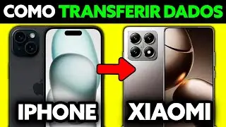 Como Transferir Dados de um iPhone Para Xiaomi (2025) - Passo a Passo