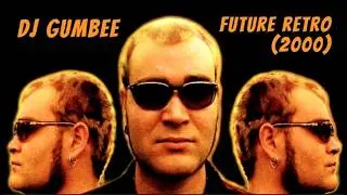 DJ Gumbee 🎧 Future Retro (2000) @breakbeatologia