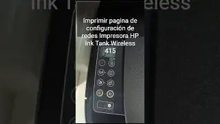 Imprimir pagina de configuraci&oacute;n de redes Impresora HP Ink Tank Wireless 415 #shorts