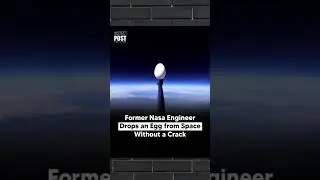 Former Nasa Engineer Drops an Egg from Space Without a Crack