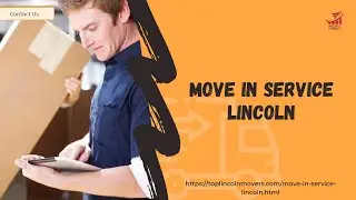Move in Service Lincoln