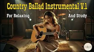 Slow Country Ballad Instrumental V.1 🎶 Beautiful Acoustic Guitar Story