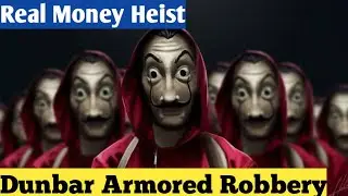 Dunbar Armored Robbery | Real Money Heist | Real Crime Story | Charlie Speaks