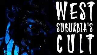 West Suburbia's Cult | Short Horror Film