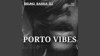 PORTO VIBES