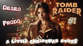 🎅 Świąteczny Custom Tomb Raider - A Little Christmas Story wraz z @Deseo 🎅odc.1