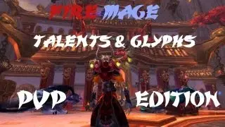 90 Fire Mage Talents and Glyphs