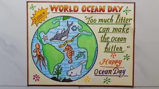 World Ocean Day Poster //World Ocean Day Chart Drawing Idea//How to Draw World Ocean Day Poster