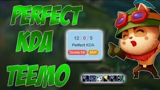 PERFECT KDA TEEMO(PATCH 10.22)