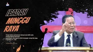 Ibadah Minggu Raya | 23 Maret 2025