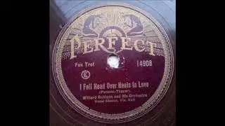 Willard Robison and his orchestra - I fell head over heels in love (1928)