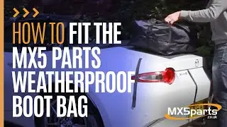 How to fit the MX5 Parts Weatherproof Boot Bag