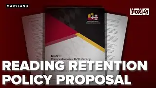 Maryland State Board of Education discusses reading retention policy proposal