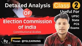 Election Commission of India | Class 2 | For UPSC RPSC and Other Exams #upsc2026