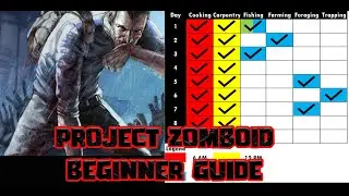 Project Zomboid | Beginner's Guide