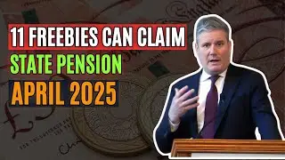 11 Freebies You Can Claim With Your UK State Pension in April 2025!