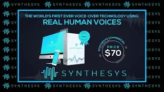 Synthesys Commercial-  World's First Ever Voice-Over Technology Using REAL HUMAN Voices | Produck4u