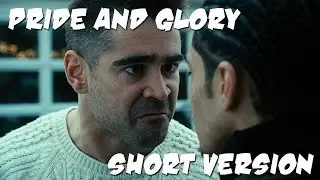Pride and Glory - The MF Short Version