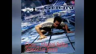 Goon - Mental Reflex Skaex 21xx Remix