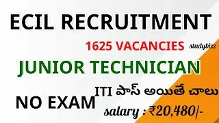 ecil junior technician recruitment telugu | ecil junior technician 1625 vacancies