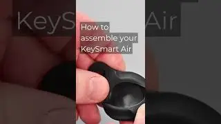 Assembling KeySmart Air | Mini Tutorial #KeySmart #KeySmartAir #keyorganizer