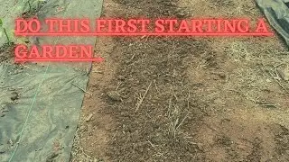 Do this First starting a garden