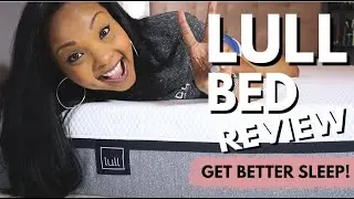 Lull Bed Review - Get Better Sleep!!!