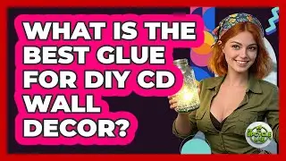 What Is The Best Glue For DIY CD Wall Decor? - The Upcycle Lab