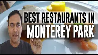 Best Restaurants and Places to Eat in Monterey Park, California CA