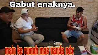 Gabut ,jalan jalan aja ke rumah mas nanda ndx. 