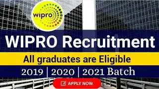 Wipro Recruitment for Fresher's - 2019 | 2020 | 2021 Batch - Across India